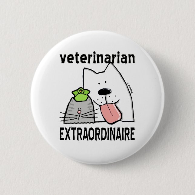 Veterinarian Extraordinaire Pinback Button (Front)