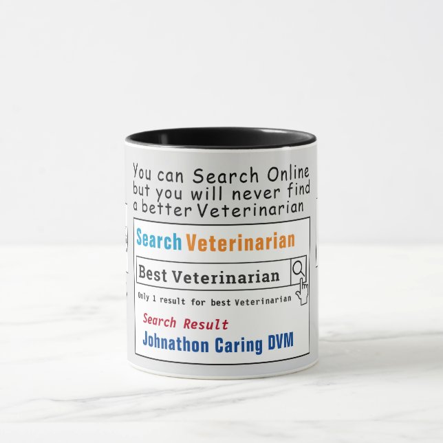 Veterinarian Funny Best Search Mug (Center)