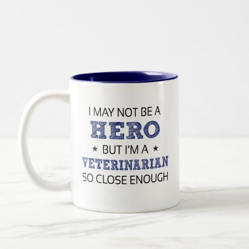 Veterinarian Humor Novelty Two_Tone Coffee Mug