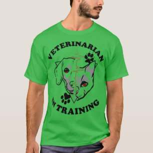 Veterinarian in Training2 T-Shirt