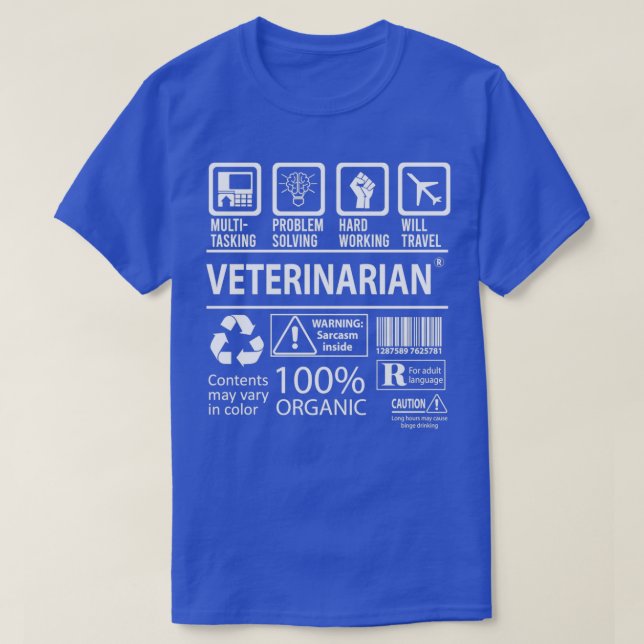 Veterinarian Multitasking Job Gift Item T-Shirt (Design Front)