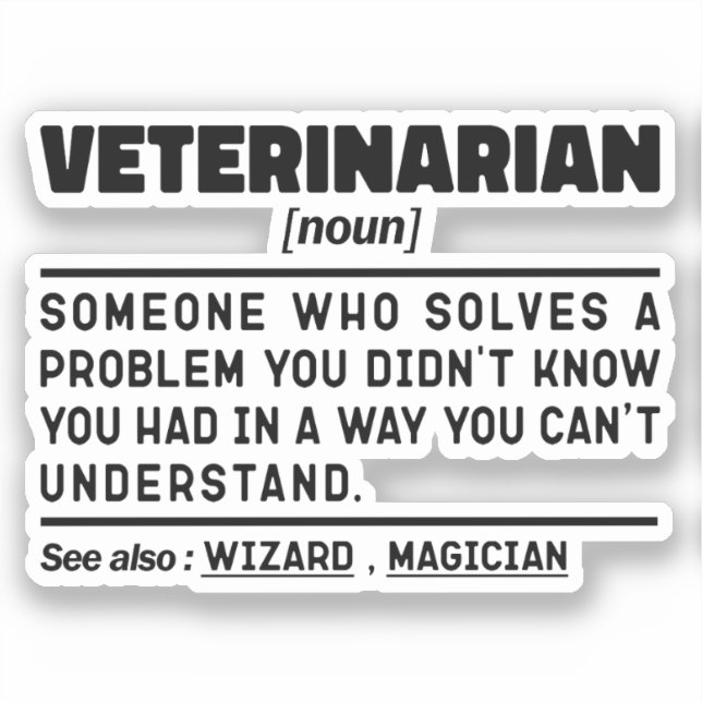 Veterinarian Noun Definition Veterinary Technician Sticker (Front)