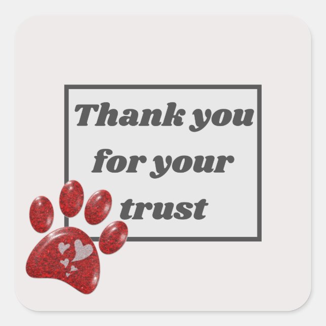 Veterinarian Office Thank You for Trust Red Paw Square Sticker (Front)