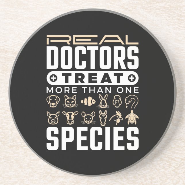 Veterinarian Real Doctors Treat More One Species Coaster (Front)