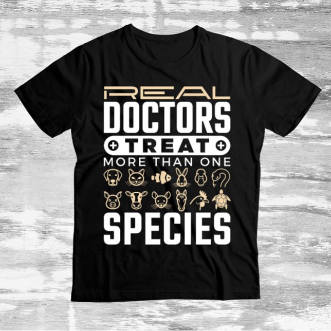 Veterinarian Real Doctors Treat More One Species  T-Shirt (Creator Uploaded)