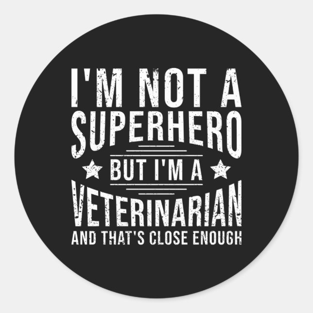 Veterinarian Vet Veterinary Classic Round Sticker (Front)