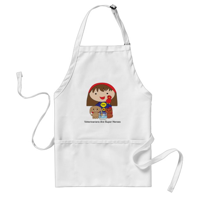 Veterinarians Are Super Heroes Apron (Front)
