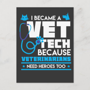 Veterinarians Need Heroes Too - Funny Vet Tech Postcard