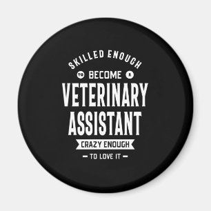 Veterinary Assistant Job Title Gift Magnet