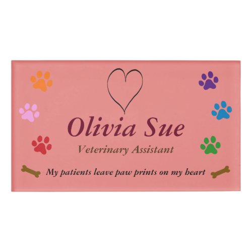 Veterinary Assistant Paw Prints On My Heart 6 Name Tag