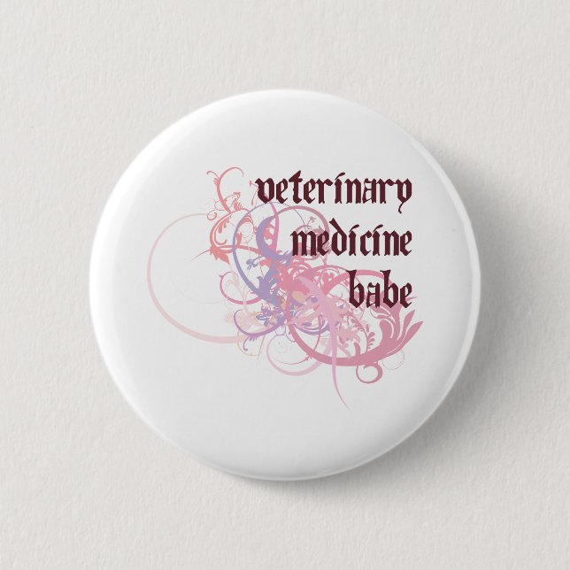 Veterinary Medicine Babe Button (Front)