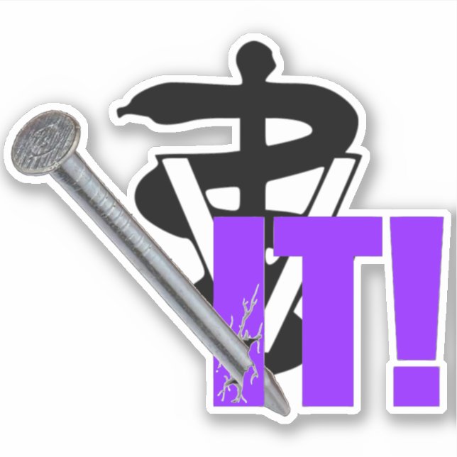 Veterinary Nailed It! Sticker (Front)