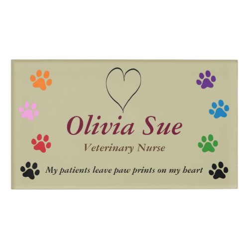 Veterinary Nurse Paw Prints On My Heart 3 Name Tag