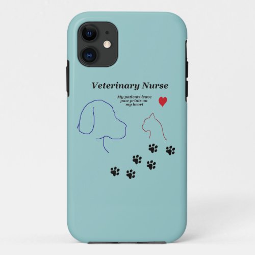 Veterinary Nurse_Paw Prints on My Heart iPhone 11 Case