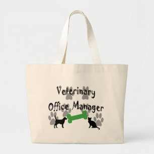 Veterinary Office Manager Large Tote Bag