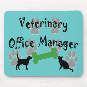 Veterinary Office Manager Mouse Pad