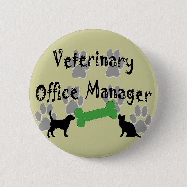 Veterinary  Office Manager Pinback Button (Front)