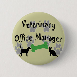 Veterinary Office Manager Pinback Button
