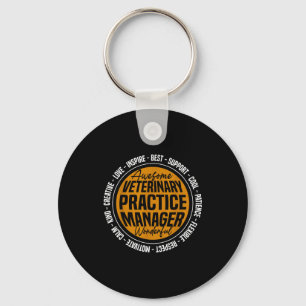 Veterinary Practice Manager Funny Vet Tech Week Keychain