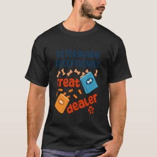 Veterinary Receptionist Animal Clinic Pet Hospital T-Shirt