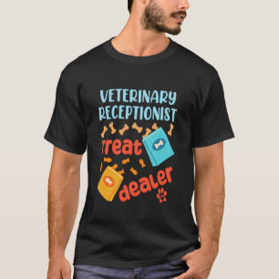 Veterinary Receptionist Animal Clinic Pet Hospital T-Shirt