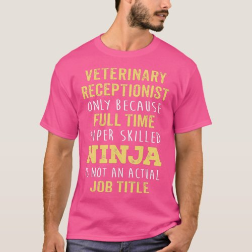 Veterinary Receptionist ClassicCopy T_Shirt