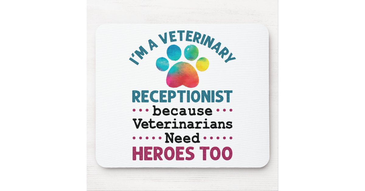 Veterinary Receptionist Cute Appreciation Paw Mouse Pad Zazzle