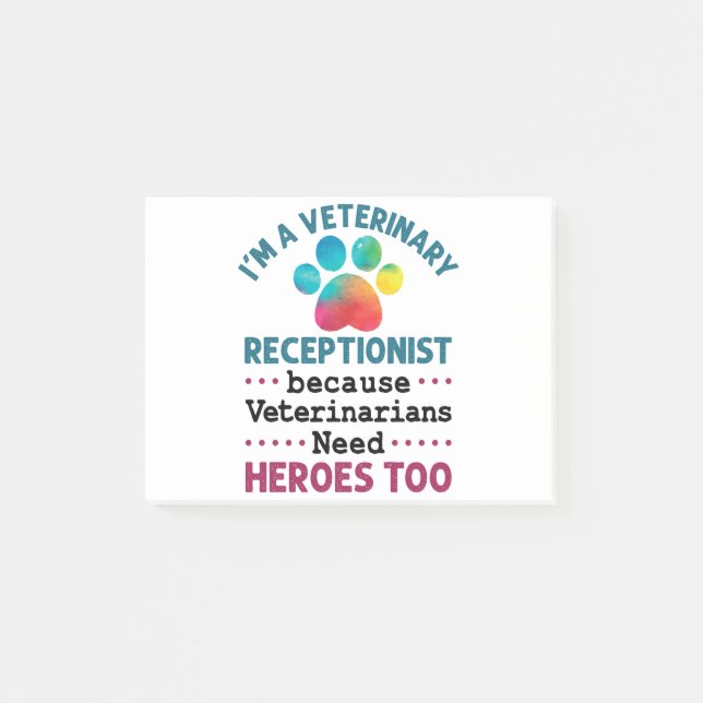 Veterinary Receptionist Cute Appreciation Paw Post-it Notes (Front)