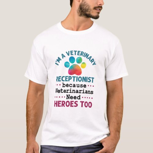 Veterinary Receptionist Cute Appreciation Paw T_Shirt