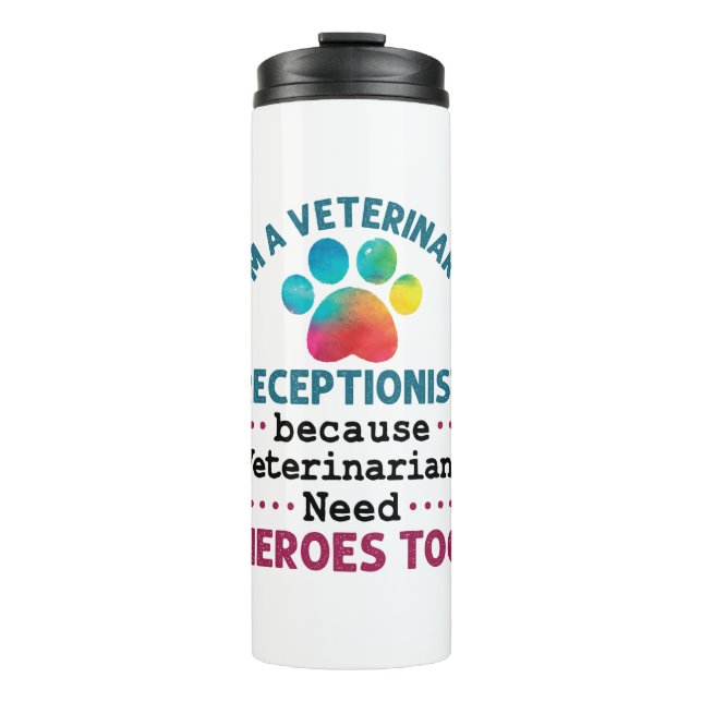 Veterinary Receptionist Cute Appreciation Paw Thermal Tumbler (Front)