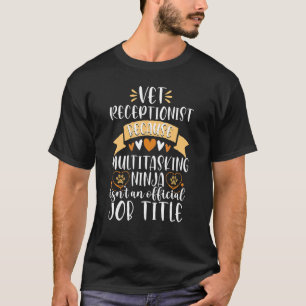 Veterinary Receptionist Leopard Ninja  Vet Assista T-Shirt