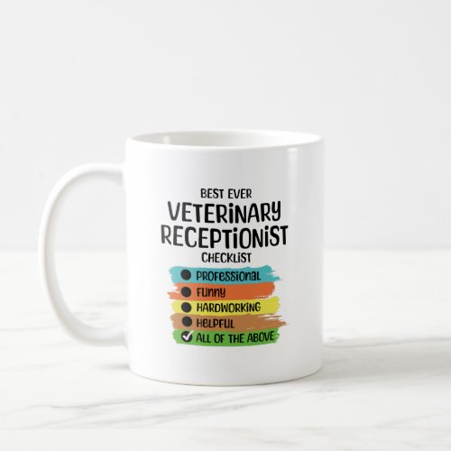 Veterinary Receptionist Vet Office Assistant Coffee Mug