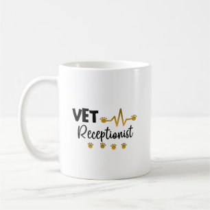 Veterinary Receptionist Veterinarian Animal Coffee Mug