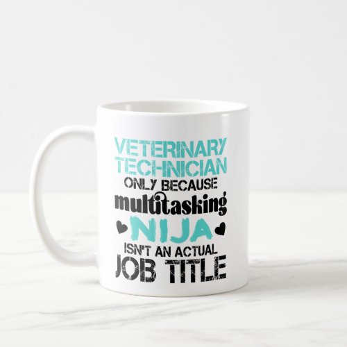 Veterinary Technician Animal Lover Vet Tech Coffee Mug