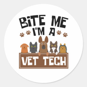 Veterinary Technician Bite Me I'm a Vet Tech Classic Round Sticker