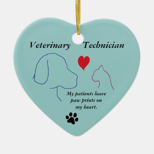 Veterinary Technician _ Paw Prints on My Heart 2 Ceramic Ornament