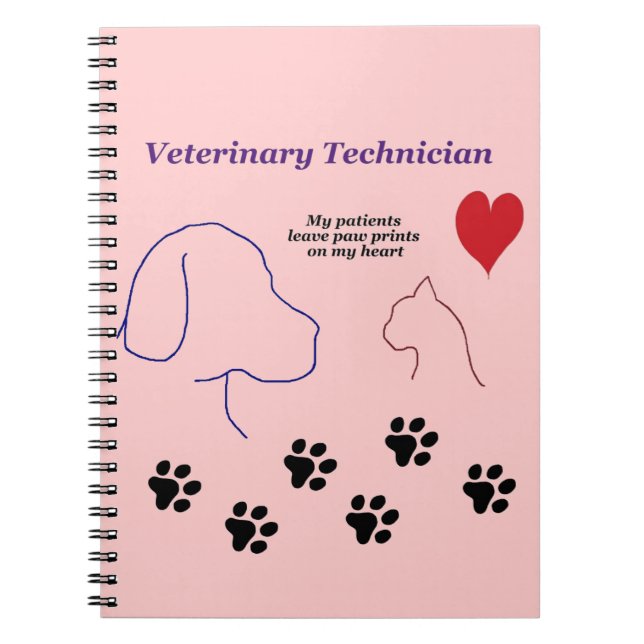 Veterinary Technician - Paw Prints on My Heart Notebook (Front)