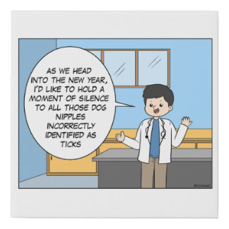 Veterinary Tick Joke Canvas