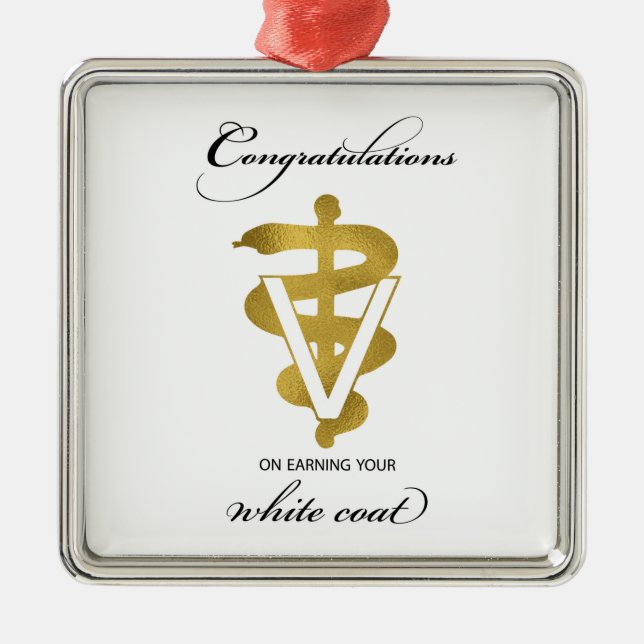 Veterinary White Coat Ceremony Congratulations Metal Ornament (Front)