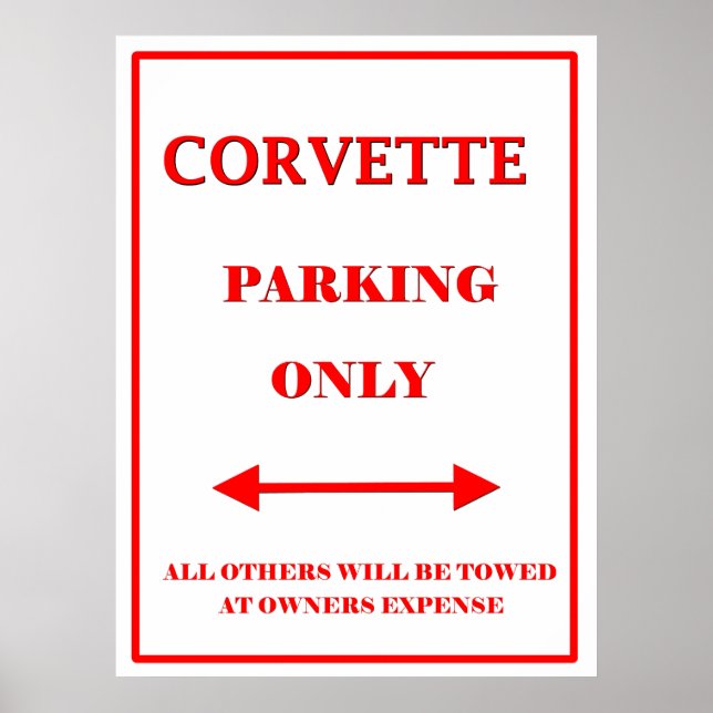 Vette Parking Only Poster (Front)