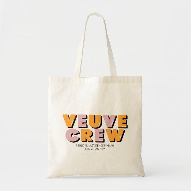 Veuve Before Vows Last Rendez Veuve Tote Bag (Front)