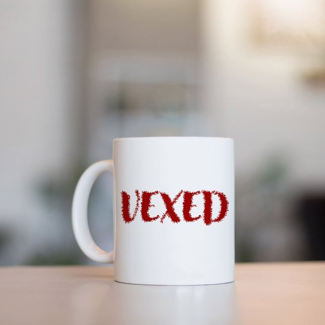Vexed-Cool Font and Fun Word Coffee Mug (Creator Uploaded)