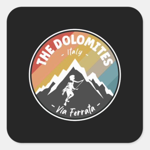 Via Ferrata The Dolomites Italy Square Sticker