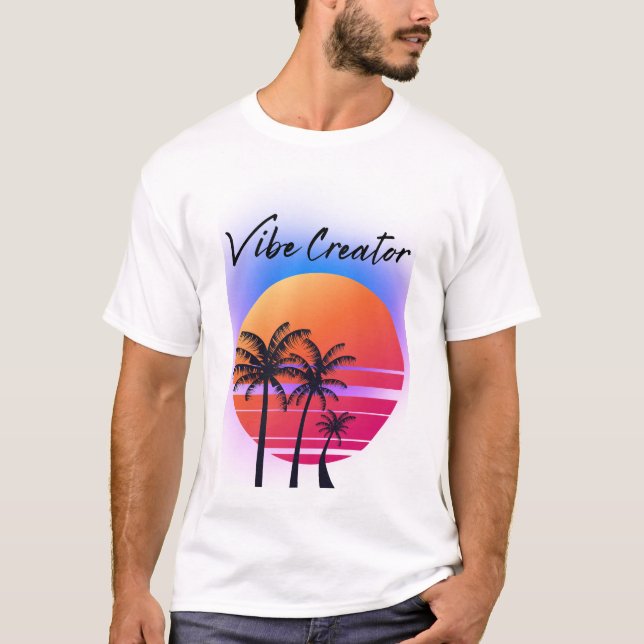 Vibe Creator: Retro Sunset Vibes with Palm Trees T-Shirt (Front)