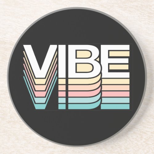 Vibe Retro Aesthetic Modern Mood Typography Coaster