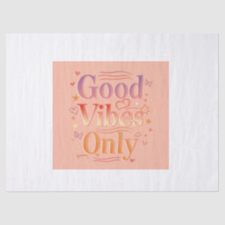 Vibes for a good day tissue paper