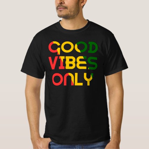 Vibes Good Only Rasta Reggae Roots T_Shirt