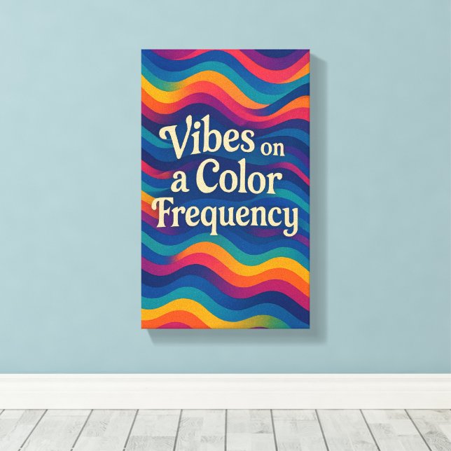 Vibes on a Color Frequency | Abstract Wave Canvas Print (Insitu(Wood Floor))