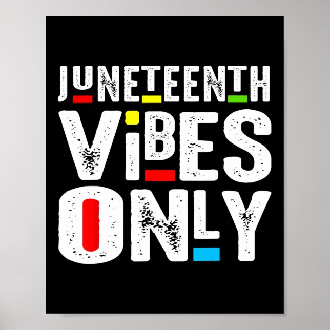Vibes Only 1865 Independence Day  Poster (Front)