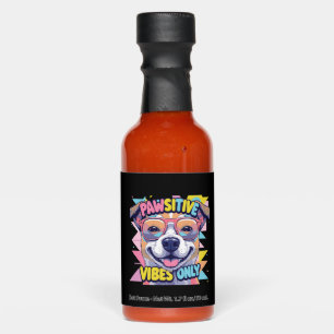 Vibes Only Funny Dog T-Shirt � Cool Dog Hot Sauces